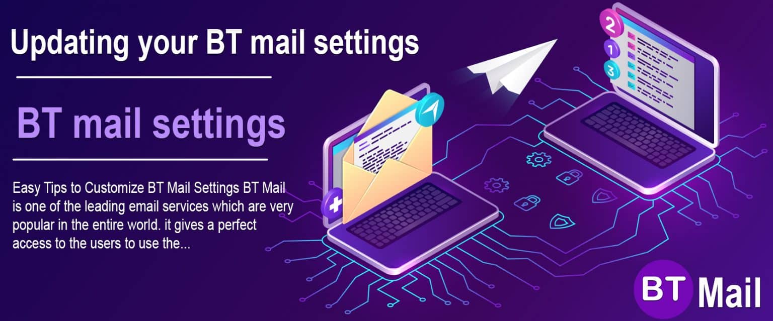 Updating your BT Mail Settings